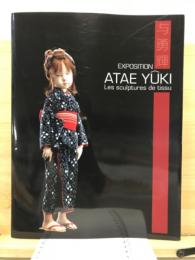 Exposition Atae Yuki 与勇輝