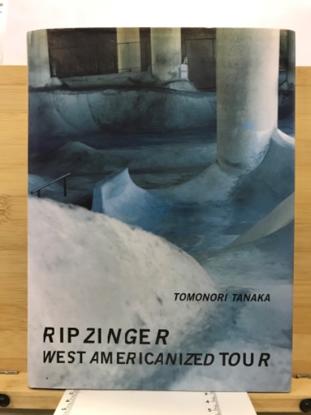 アート・デザイン・音楽 RIP ZINGER WEST AMERICANIZED TOUR Rip Zinger west americanized tour(Tomonori Tanaka) / 古本