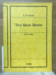 Two Short Stories　フォスター短篇2題