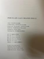 Porcelain lace draped dolls : A body of work 1944-1992