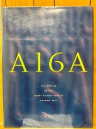 A16A　THE ANNUAL OF THE AMERICAN INSTITUTE OF GRAPHIC APTS