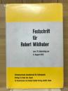 Festschrift Für Robert Wildhaber Zum 70. Geburtstag am 3. August 1972