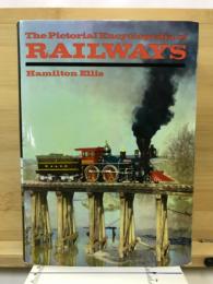 The pictorial encyclopedia of railways