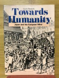 Towards Humanity 西洋人の考え方