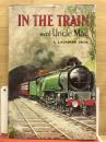 IN THE TRAIN　With Uncle MAc　A Ladybird Book