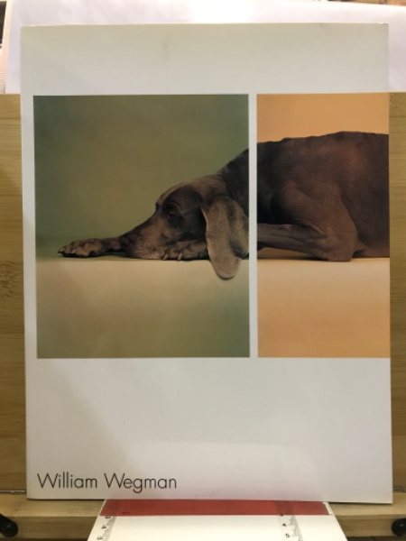 ウィリアム・ウェグマン展　展覧会図録　William Wegman 写真集　犬 ウィリアム・ウェグマン展 展覧会図録 William Wegman 写真集 犬
