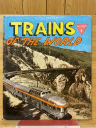 TRAINS OF THE WORLD