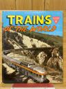 TRAINS OF THE WORLD