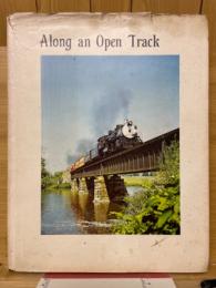 Along an Open Track