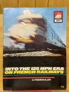INTO THE 125MPH ERA ON FRENCH RAILWAYS