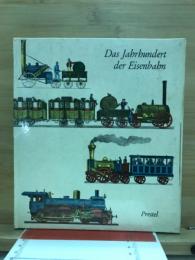 Das jahrhundert der eisenbahn