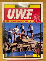 U.W.F　格闘技道場　PROFESSIONAL WRESTLING