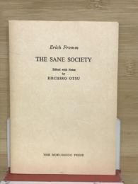 THE SANE SOCIETY　正気の社会
