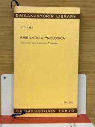 Ambulatio etymologica : Graecorum atque Latinorum verborum