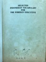 SELECTEDINDONESIAN 　VOCABULARYFORTHE FOREIGNEXECUTIVE
