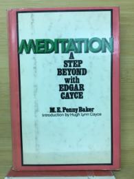 MEDITATION　A STEP BEYOND with EDGAR CAYCE