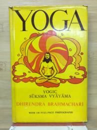 Yoga  DHIRENDRA BRAHMACHARI