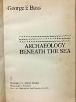 Archaeology Beneath the Sea