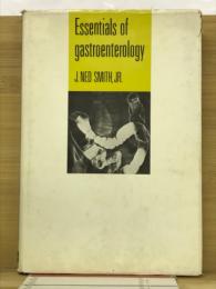 Essentials of gastroenterology　
