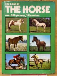 the Book of the Horse　over 200 pictures, 35 in colour