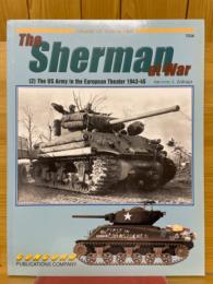 The Sherman at War （2）　The Us Army in the European Theater 1943-1945