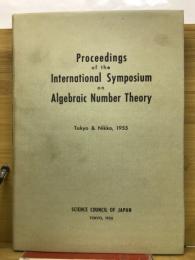 Proceedings of the International Symposium on Algebraic Number Theory