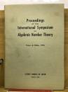 Proceedings of the International Symposium on Algebraic Number Theory