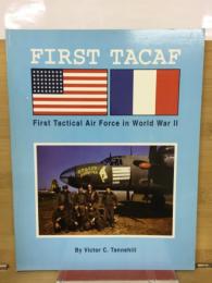 FIRST TACAF