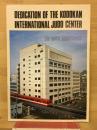 DEDICATION OF THE KODOKAN INTERNATIONAL JUDO CENTER