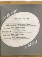 ブリューゲルからミレーまで = De Bruegel à Millet