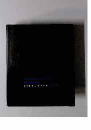 Techniques of the Visible　2004年