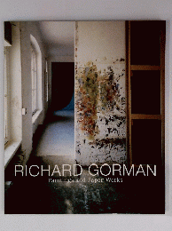 RICHARD GORMAN　Paintings and Paper Works