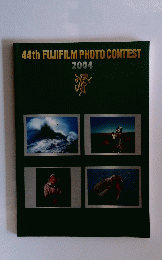 44th　FUJIFILM　PHOTO　CONTEST　2004