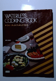WATERLESS COOKING BOOK