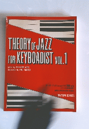 THEORY OF JAZZ FOR KEYBOADIST VOL.1