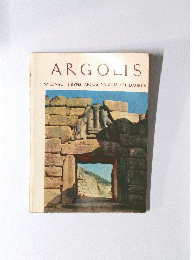ARGOLIS MYCENAE TIRYNS ARGOS NAUPLIA - EPIDAURUS