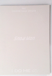 Snow Man　I DO ME　1st DOME tour 2023