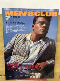 MEN'S CLUB メンズクラブ　1985月7月号　通巻294号