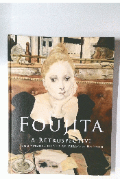 FOUJITA A RETROSPECTIVE