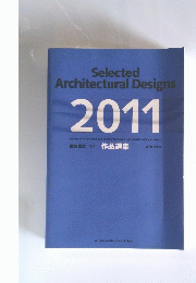 Selected Architectural Designs 2011
