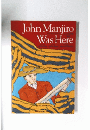 John Manjiro Was Here