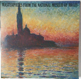 MASTERPIECES FROM THE NATIONAL MUSEUM OF WALES