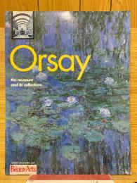 Orsay the museum and its collections
