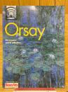Orsay the museum and its collections