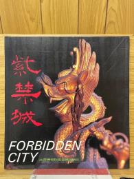 紫禁城　FORBIDDEN CITY