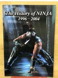 The History of NINJA 1996～2004