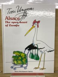 Alsace The open　heart　of　Europe
