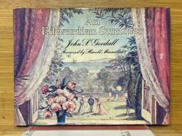 An Edwardian Summer