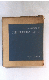 THE　EVOLUTION　OF　THE　BUDDHA　IMAGE