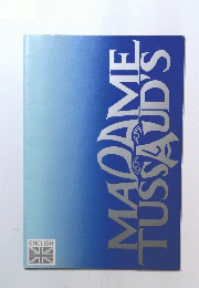 MADAME　TUSSAUD'S